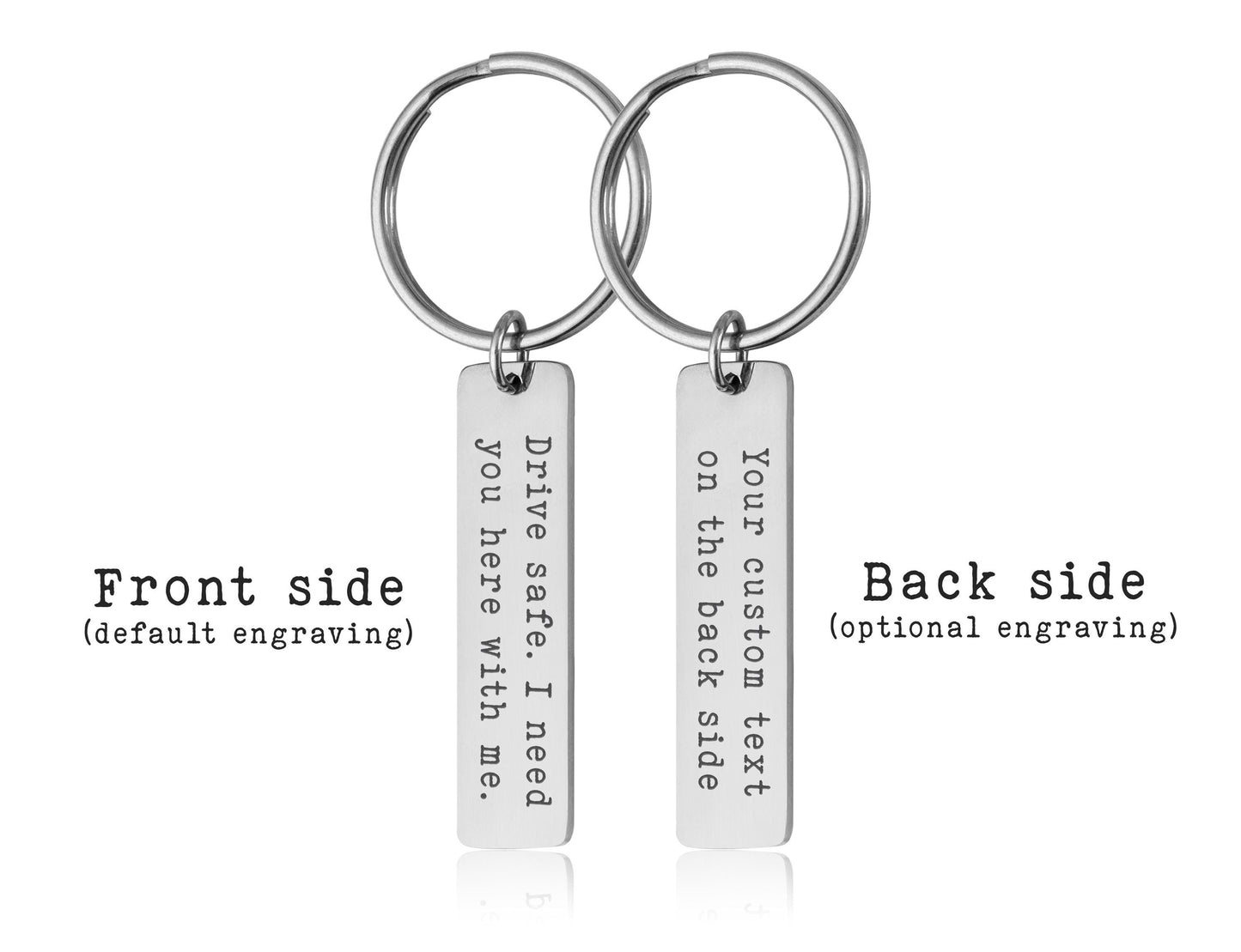 Drive Safe Keychain, Gift For Boyfriend or Husband, Gift For Driver, Birthday Gift For Men, Gift for Him, I need you here with me, C.2