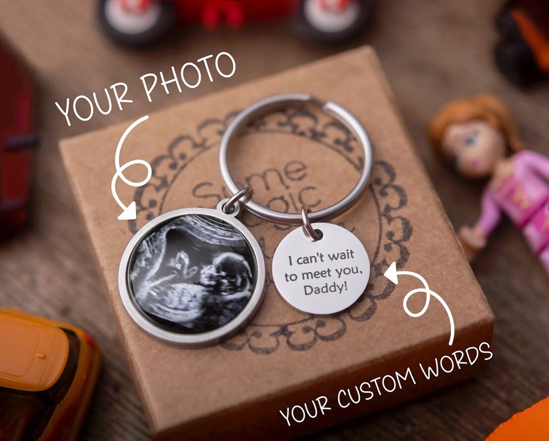 Baby Ultrasound Pregnancy Gifts for New Daddy to Be Keychain with Custom Ultrasound Scan Picture Personalized Keyring for Expecting Dad C.1