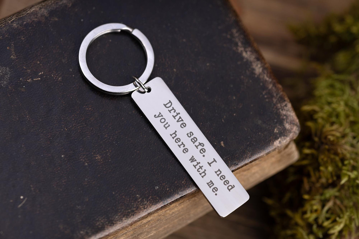 Drive Safe Keychain, Gift For Boyfriend or Husband, Gift For Driver, Birthday Gift For Men,  Gift for Him, I need you here with me, C.2