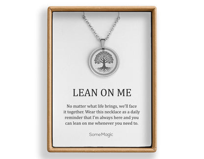Lean On Me, Tree Of Life Necklace, Gift for Daughter from Mom or Dad, Ready to Gift Inspiring and Motivating Birthday Jewelry from Father