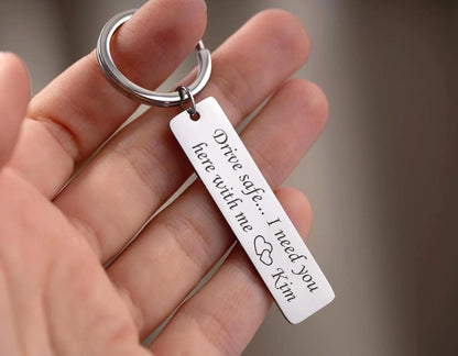 Drive Safe Keychain with Custom Name - Keyring for Couples, Boyfriend or Girlfriend, Husband, Wife, or New Driver Passing License Test, C.2