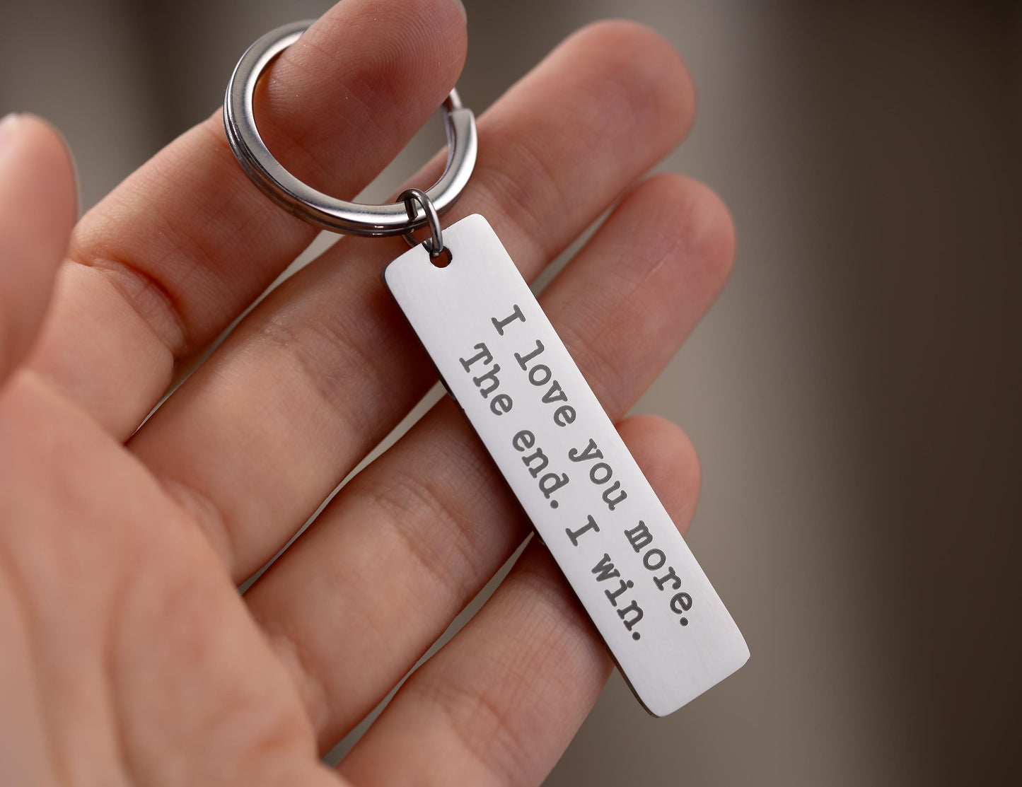 I Love You More Keychain for Boyfriend or Girlfriend, Playful Gift for Him or Her, Anniversary Gift for Men, Personalized Birthday Gift, C.2